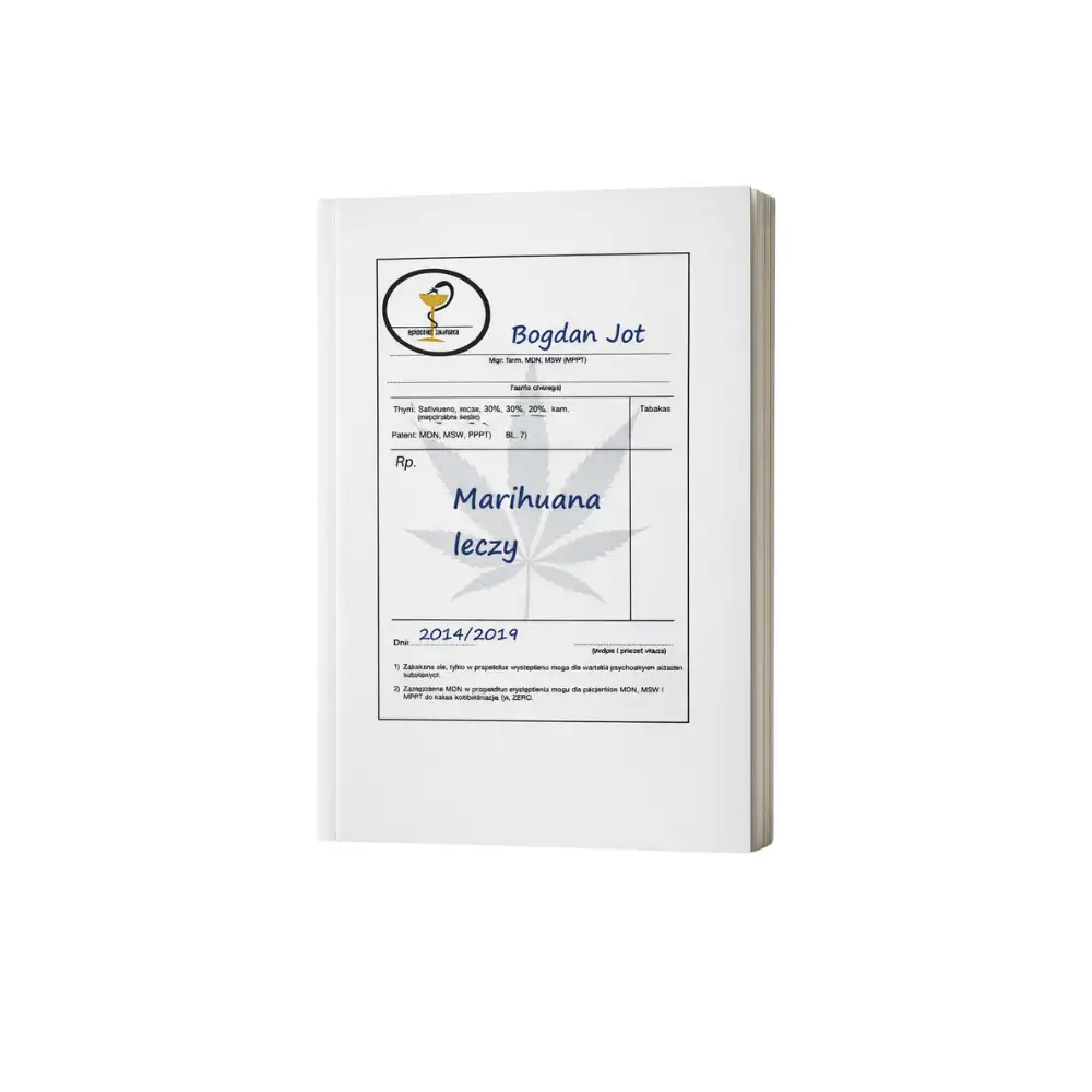 Marihuana leczy – Bogdan Jot | książka o medycznych właściwościach konopi