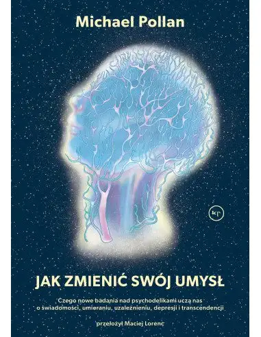 Jak zmienić swój umysł?